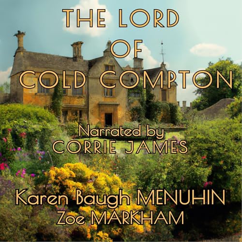 The Lord of Cold Compton by Karen Baugh Menuhin, Zoe Markham episode artwork