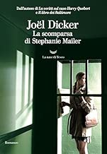 La scomparsa di Stephanie Mailer Copertina flessibile=640 pagine