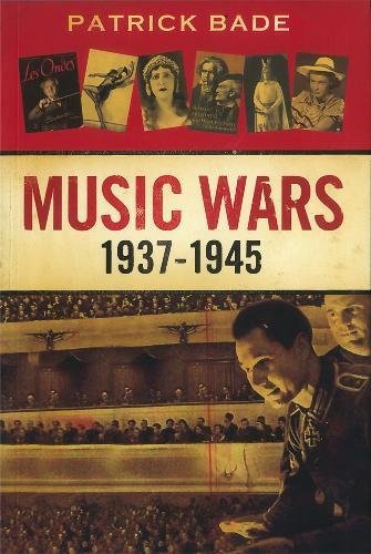 Music Wars 1937-1945