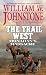 Monahan's Massacre (The Trail West)