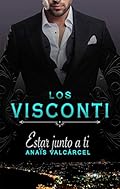 Estar junto a ti (Los Visconti)