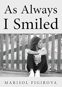 Paperback As Always I Smiled Book