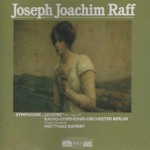 Raff;Symphony No. 5