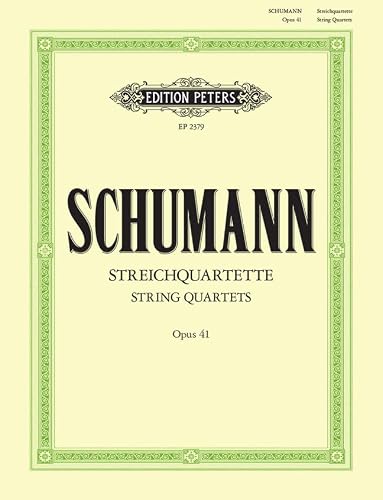 Image of Robert Schumann: String Quartets Op.41 Nos. 1-3 (Parts), Edition Peters EP2379