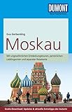 DuMont Reise-Taschenbuch Reiseführer Moskau: mit Online-Updates als Gratis-Download: Mit ungewöhnlichen Entdeckungstouren, persönlichen Lieblingsorten ... Updates & aktuelle Extratipps der Autorin
