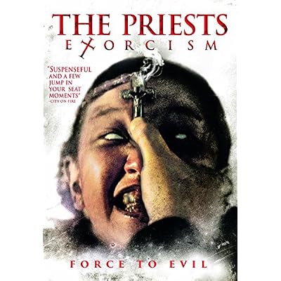 Priests, The: Exorcism