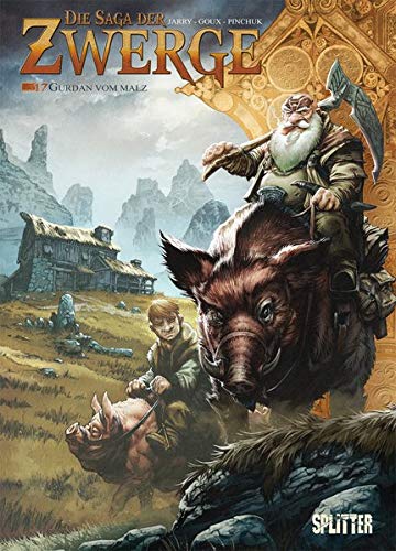 Die Saga der Zwerge. Band 17: Gurdan vom Malz Die Saga der Zwerge. Band 17: Gurdan vom Malz
