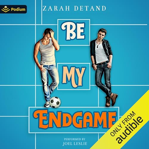 Be My Endgame by Zarah Detand episode artwork