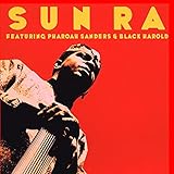  Featuring Pharoah Sanders & Black Harold
