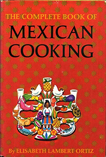 The complete book of Mexican cooking, B0006BQQ92 Book Cover