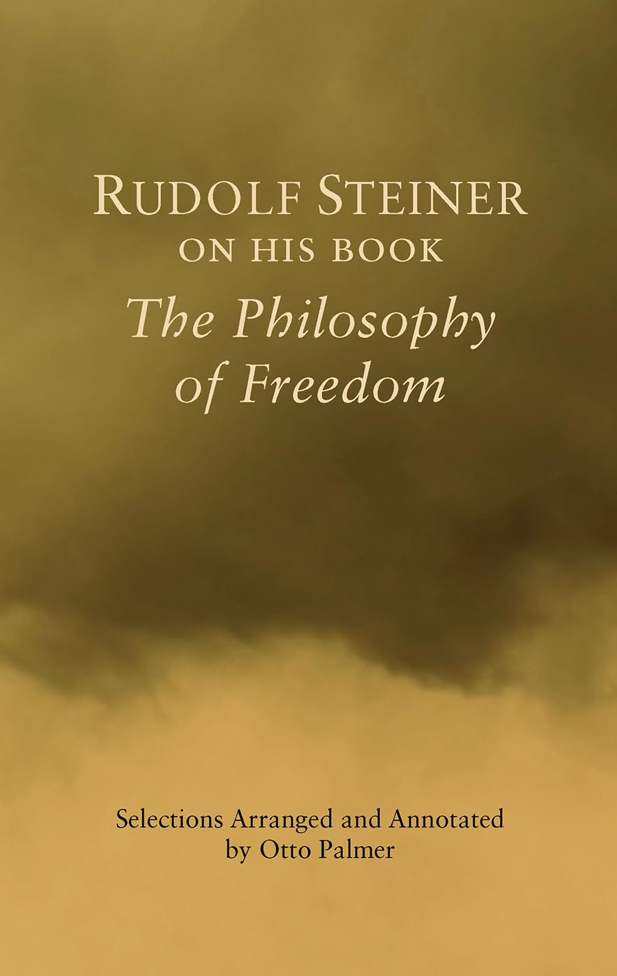 Buy Rudlof Steiner on His Book the "Philosophy of Freedom" — BookShops.in