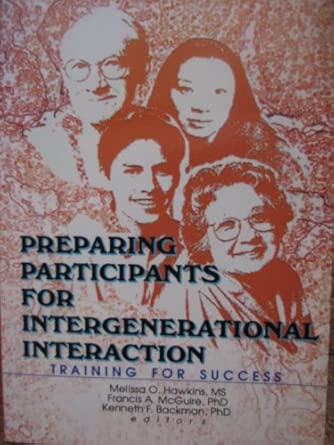 Preparing Participants for Intergenerational Interaction: Training for Success book cover