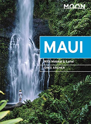Moon Maui: With Molokai & Lanai (Travel Guide) #TOP7