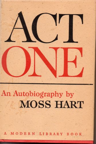 ACT ONE. An Autobiography. Modern Library No. 329. B008NF30O2 Book Cover