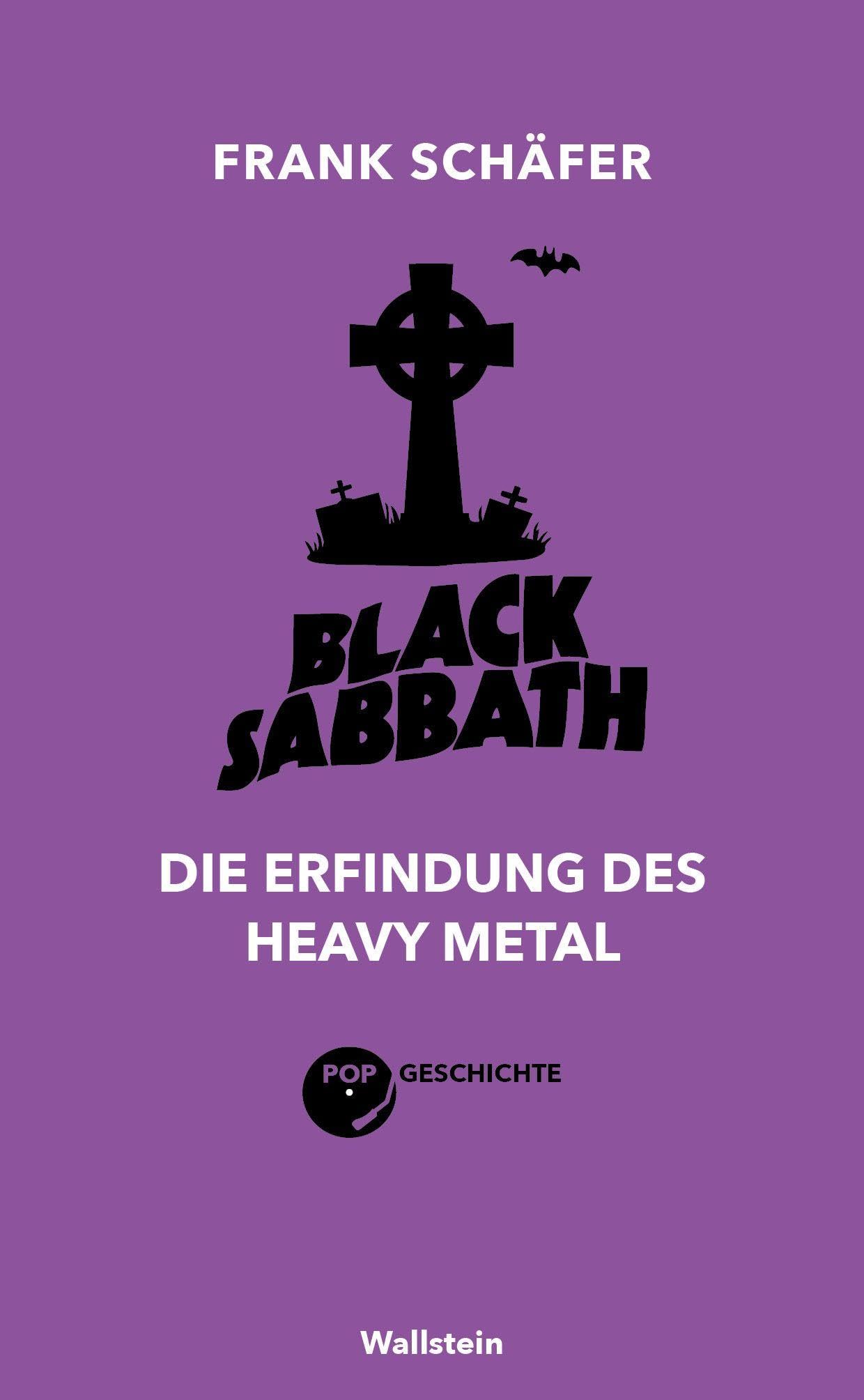 Black Sabbath: Die Erfindung des Heavy Metal (Popgeschichte)