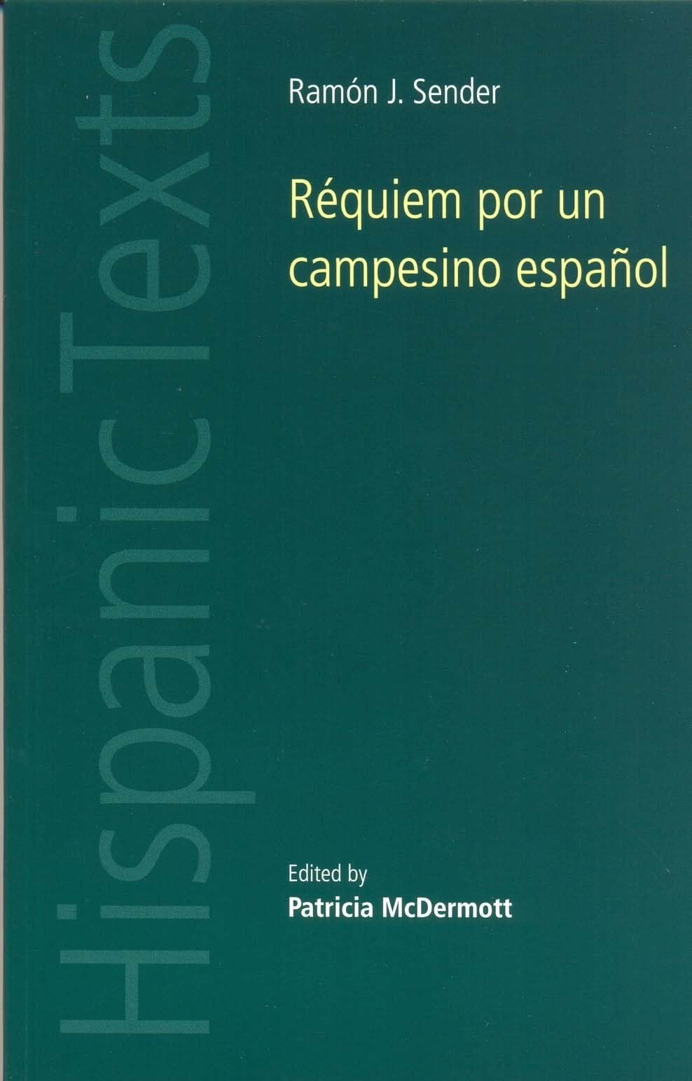 RéQuiem Por Un Campesino EspañOl (Hispanic Texts)