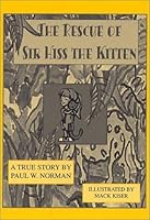 The Rescue of Sir Miss the Kitten 0533141478 Book Cover