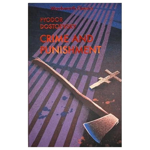 Crime and Punishment: With Selected Excerpts from the Notebooks for Crime and Punishment