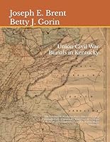 Union Civil War Burials in Kentucky: “The Edmund B. Whitman Diary: Journal of a Trip Through Parts of Kentucky, Tennessee, & Georgia; A. N. Field’s Notes and Lawrence B. Fisk with Maj. Whitman.” B0D87VCD3K Book Cover