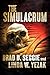The Simulacrum: Creationism, Evolution and Intelligent Design (Gunnar Schofield)