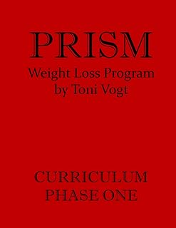 Prism Weight Loss Program Curriculum Phase One