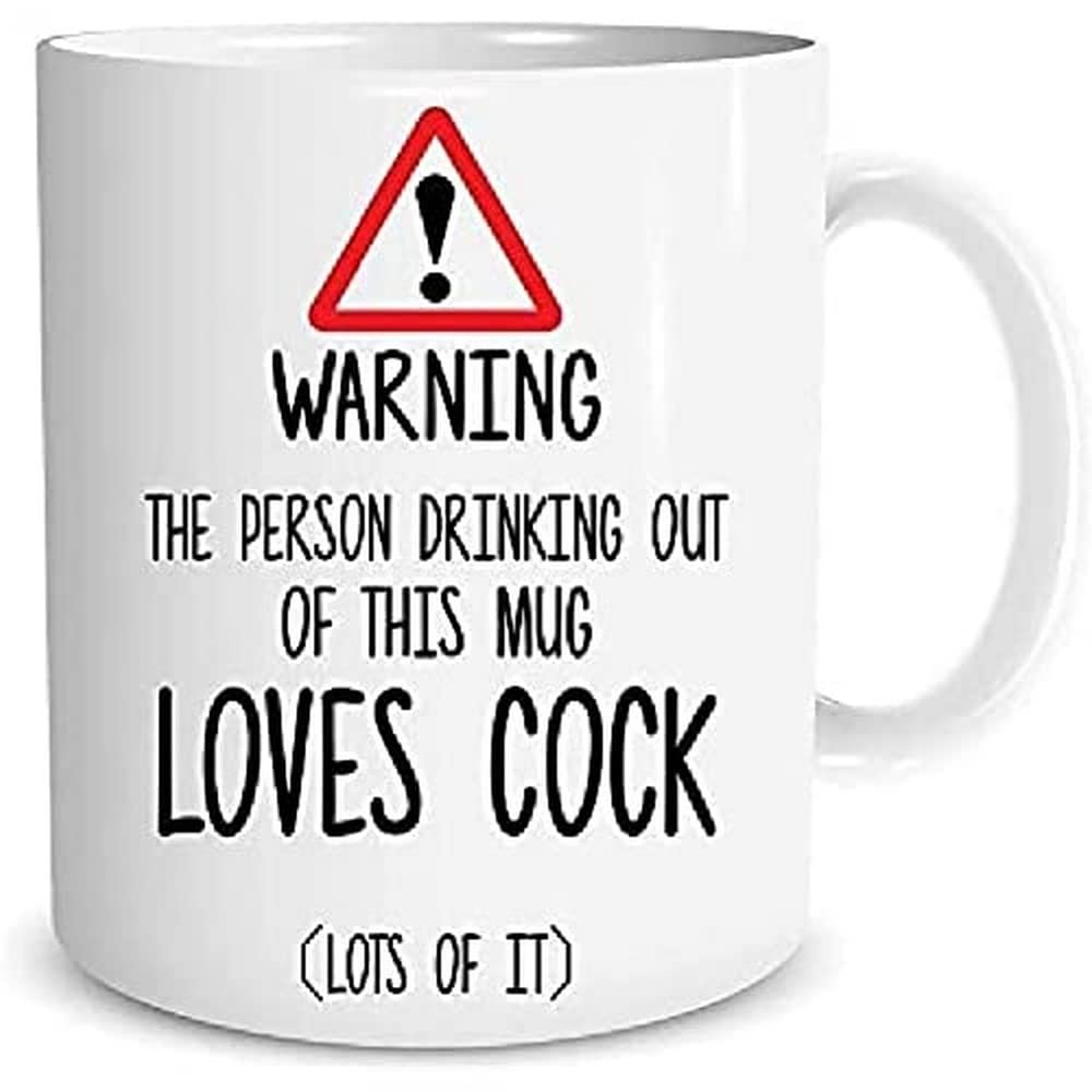 Funny Mugs Warning Loves Cock Work Mug Office Mug Colleague Coworker Banter Humour Rude Profanity Gift Coffee Mug Wife Girlfriend WSDMUG1500, White