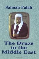 The Druze in the Middle East 0967026903 Book Cover