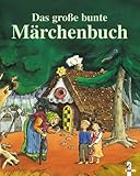 rolf margret rettich  Das grosse bunte Märchenbuch