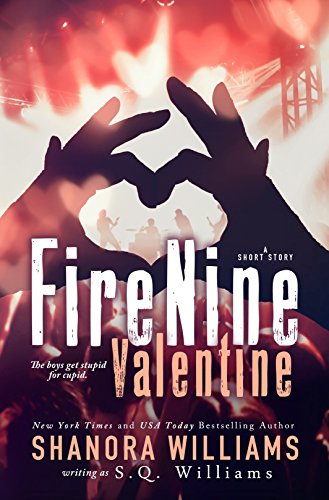 FireNine Valentine: A Short Story