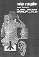 Noise Receptor Journal Issue no.11: documentation of the post-industrial underground B0CN58SDZR Book Cover