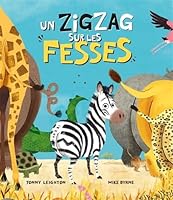 Un zigzag sur les fesses 2384530712 Book Cover