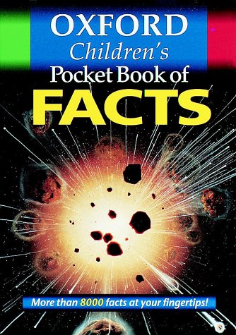 Oxford Children's Pocket Book of Facts: unknown author: 9780199105427 ...