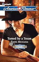 Tamed by a Texan 0373754035 Book Cover
