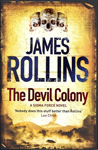 The Devil Colony view 2