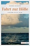  Fahrt zur Hölle (Hinterm Deich Krimi)