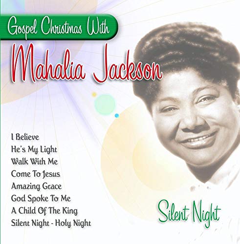Gospel Christmas with Mahalia Jackson