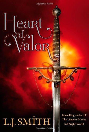 (Heart of Valor) By Smith, L. J. (Author) Paperback on 25-May-2010
