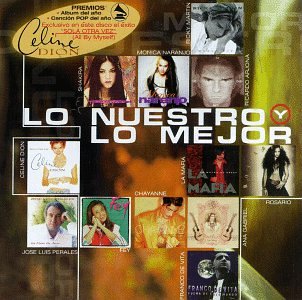 Lo Nuestro Y Lo Mejor [Audio CD] Various Artists