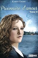Prisonniere d'Amour V 02 2894856741 Book Cover