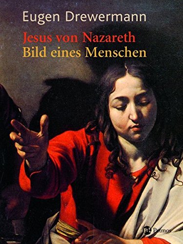 Jesus von Nazareth - Bilder eines Menschen Jesus von Nazareth - Bilder eines Menschen