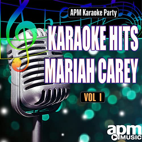 Amazon Music APM Karaoke PartyのKaraoke Hits Mariah Carey, Vol. 1