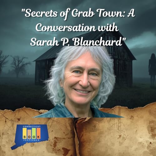 Secrets of Grab Town: A Conversation with Sarah P. Blanchard
