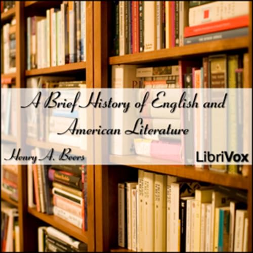 A Brief History of English and American Literature (Pt.1)