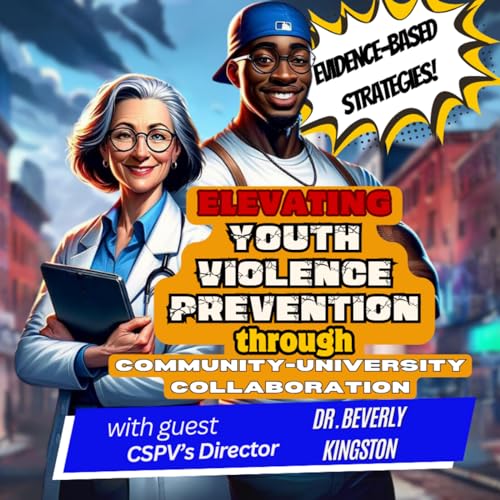 『Evidence-Based Strategies: Effective Youth Violence Prevention through Community-University Collaboration』のカバーアート
