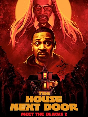 The House Next Door: Meet the Blacks 2