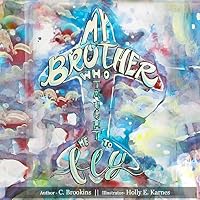 My Brother Who Taught Me to Fly 1514809044 Book Cover
