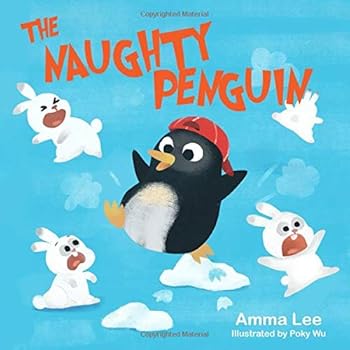 Paperback The Naughty Penguin (Book for kids) Book