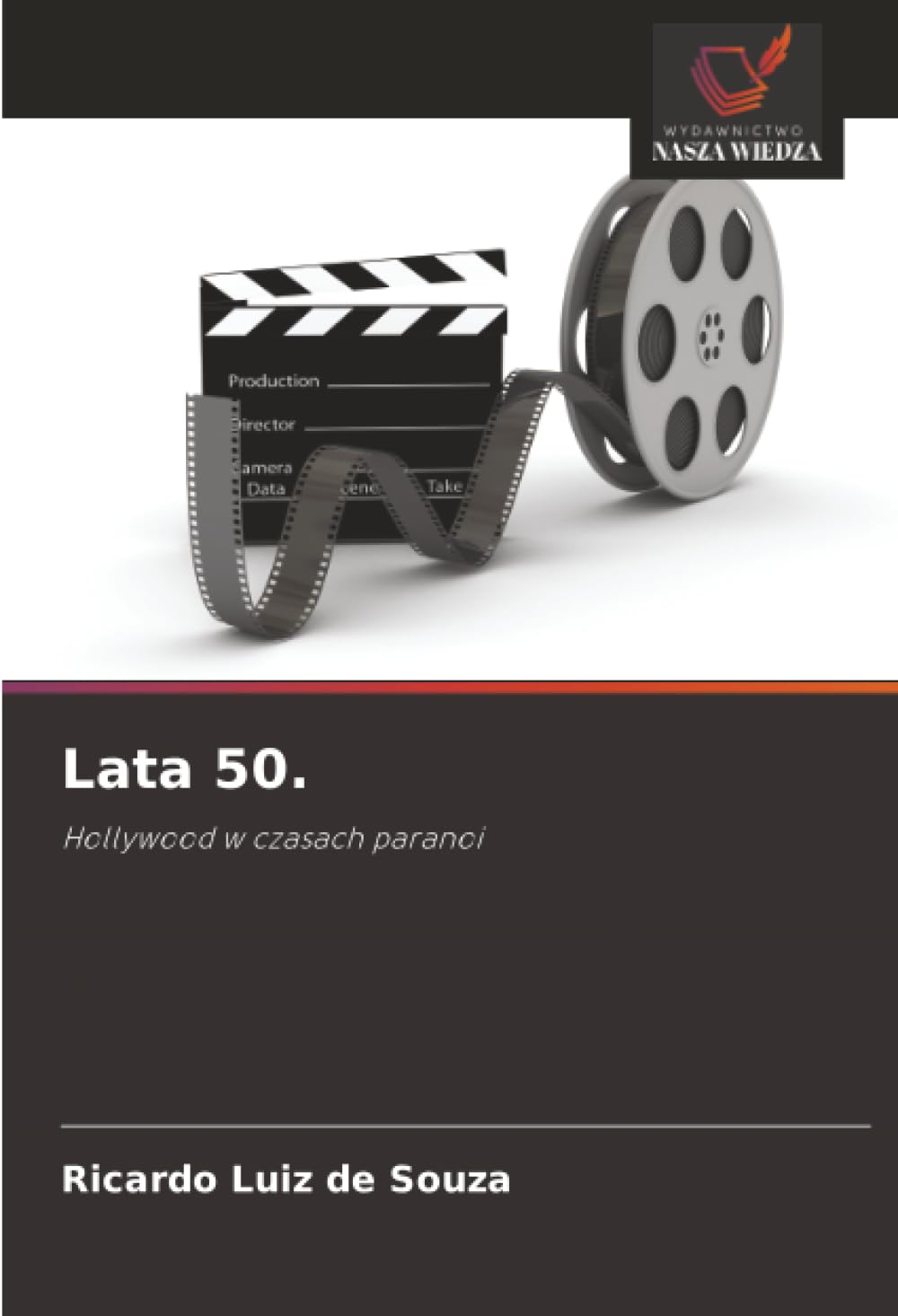 Lata 50.: Hollywood w czasach paranoi