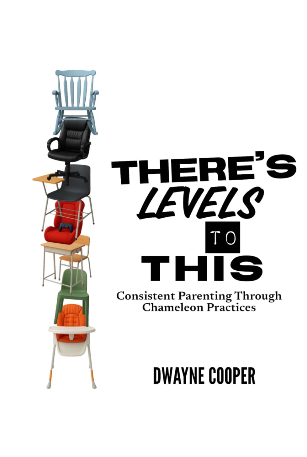 There’s Levels to This: Consistent Parenting Through Chameleon Practices