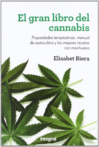 Imagen de El gran libro del cannabis: Propiedades terapéuticas